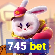 745 bet